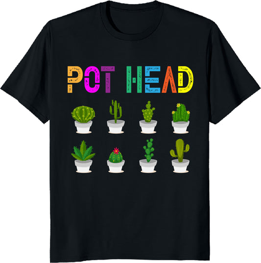 Pot Head Succulent Unisex Tee – Funny Plant Lover & Gardener Gift