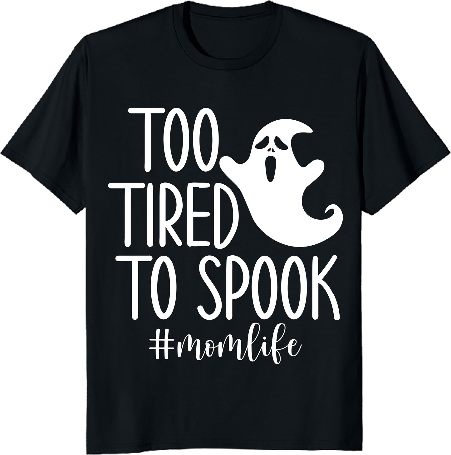 Too Tired to Spook Shirt – Funny Mom Life Tee, Halloween Tired Mom Shirt, Spooky Season Outfit