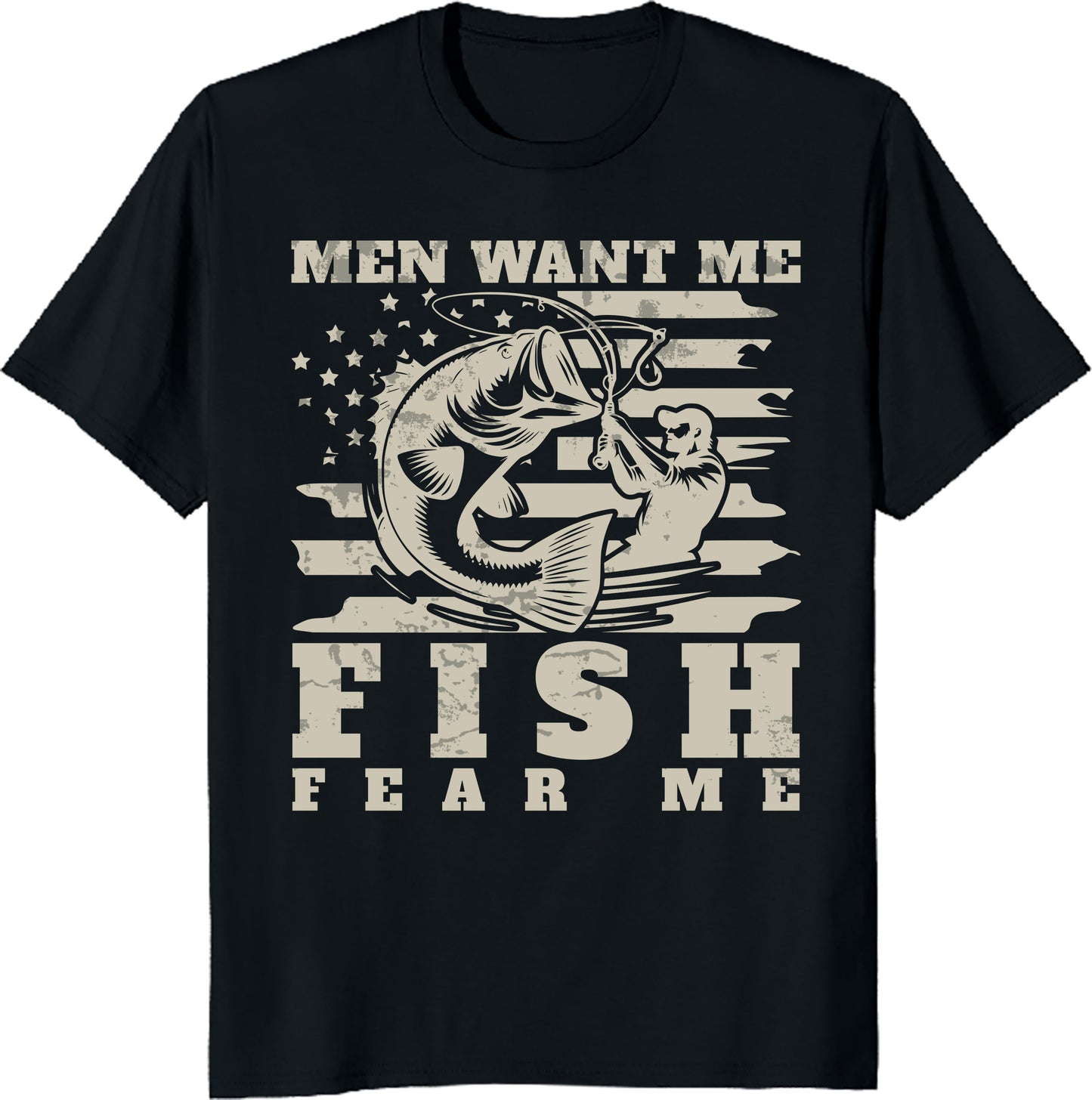 Men Want Me Fish Fear Me Fisherwoman US Flag Women Fishing T-Shirt