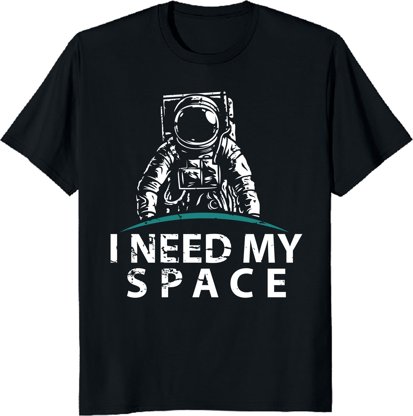 I Need My Space Astronaut T-Shirt – Funny Space Lover Tee