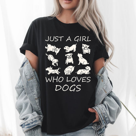 Just A Girl Who Loves Dogs Cute Puppy Lover Unisex T-Shirt, Gift For Her