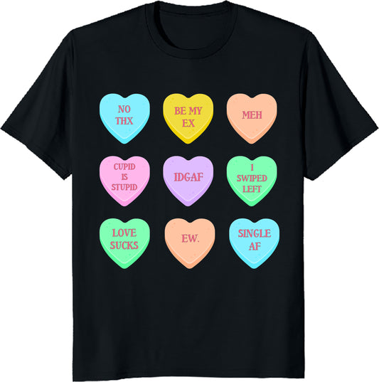 Valentine's Day T-Shirt Funny Anti Valentines Day Hearts Unisex Tee