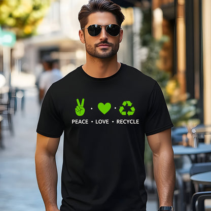 Peace Love Recycle – Earth Day Eco-Friendly T-Shirt