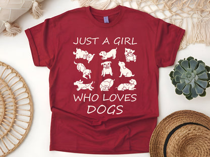 Just A Girl Who Loves Dogs Cute Puppy Lover Unisex T-Shirt, Gift For Her