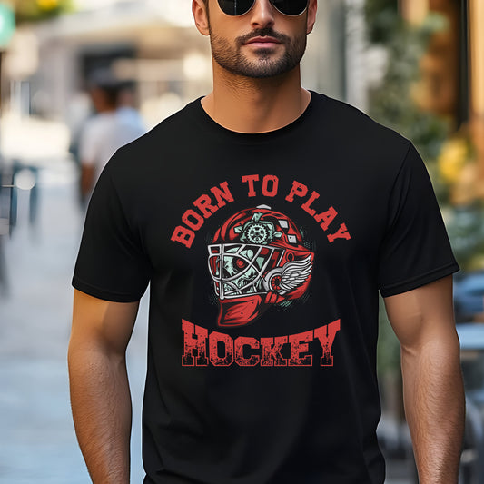 Born to Play Hockey T-Shirt - Ice Hockey Player Sports Fan Gift Tee