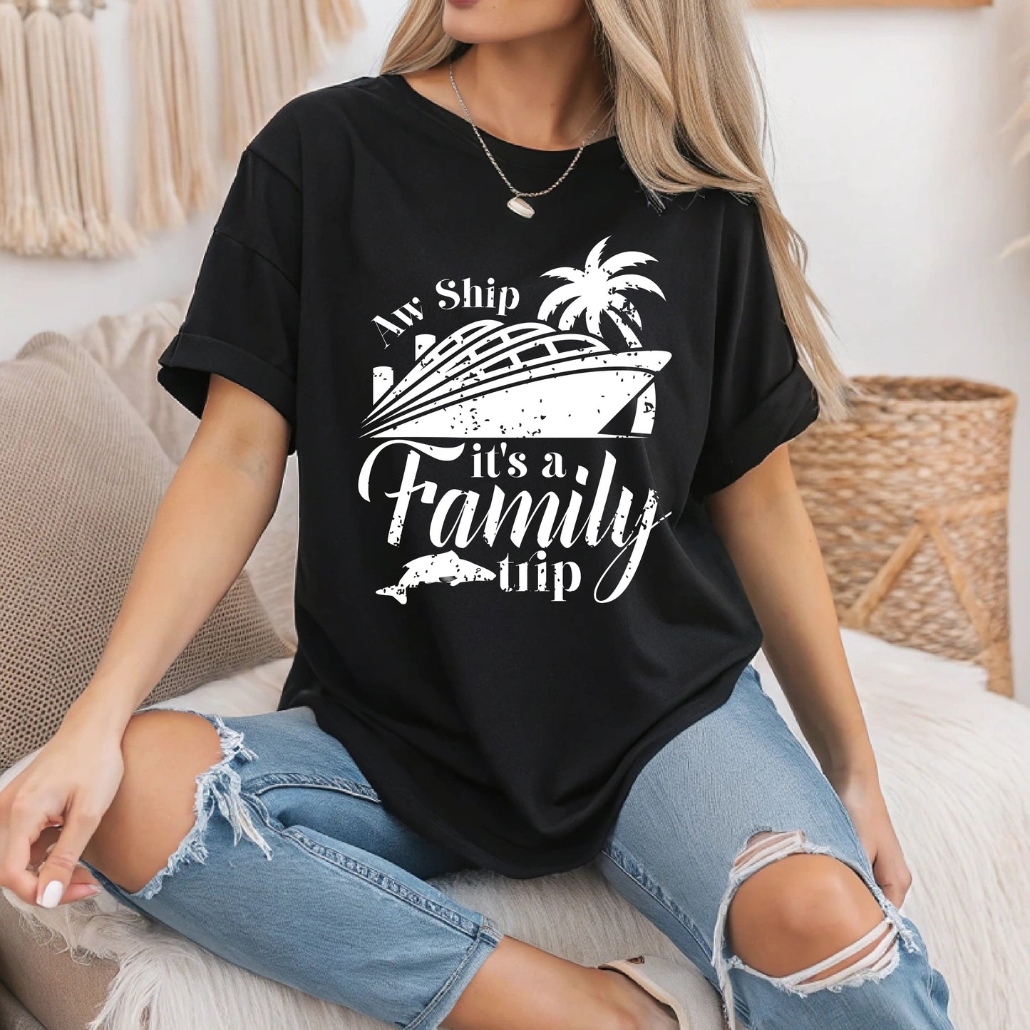 Aw Ship It’s a Family Trip T-Shirt - Funny Cruise Vacation Tee - Matching Family Travel Gift