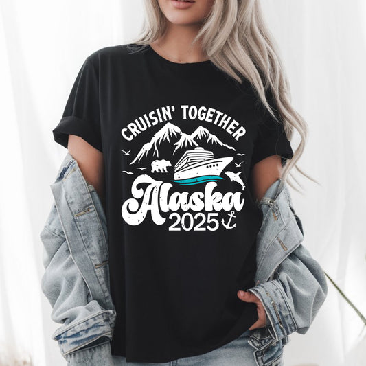 Alaska Cruise 2025 T-Shirt - Family Trip Matching Cruise Vacation Tee - Fun Travel Gift