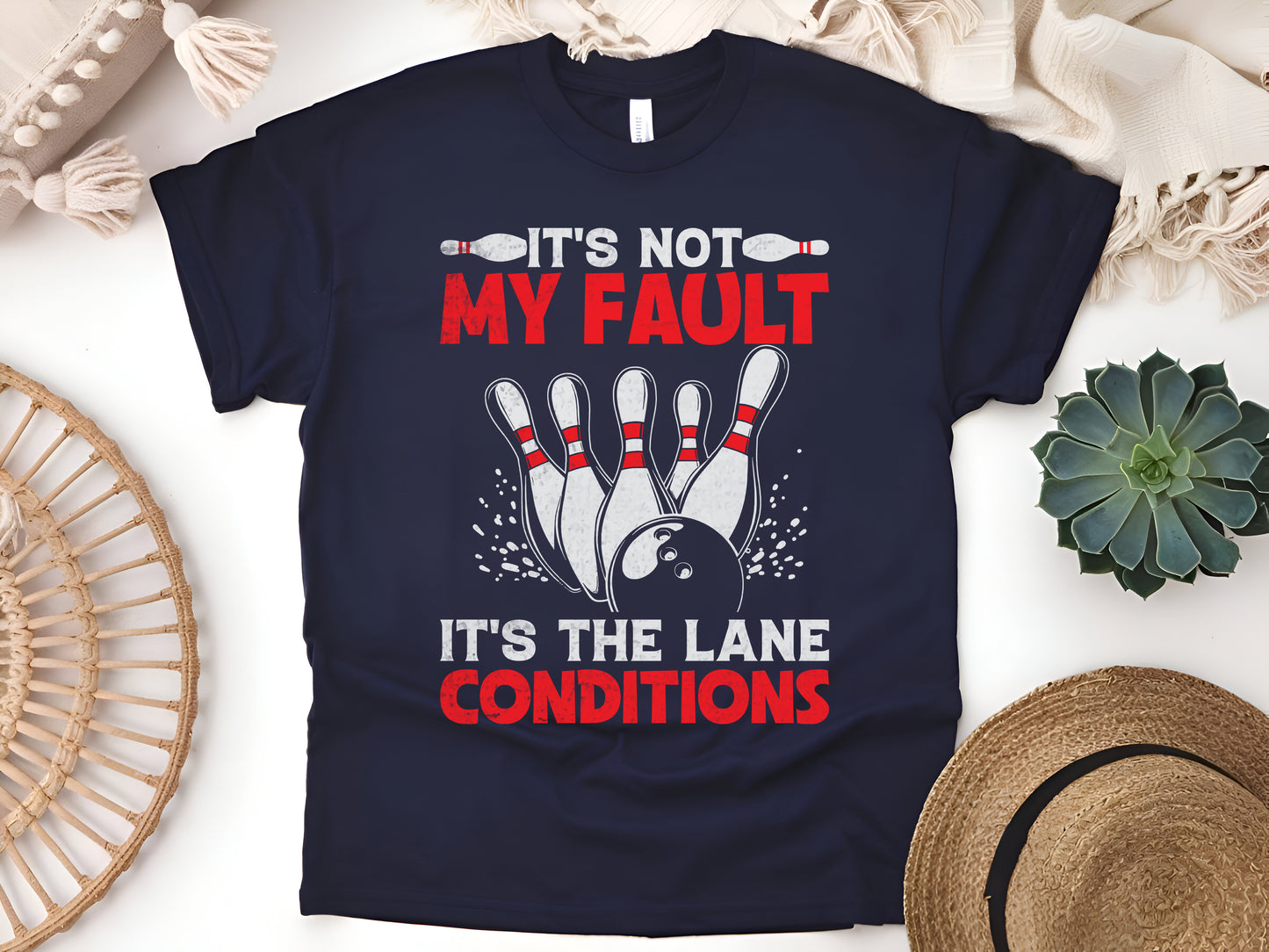 It's Not My Fault Bowling T-Shirt Funny Bowler Gift for League Players