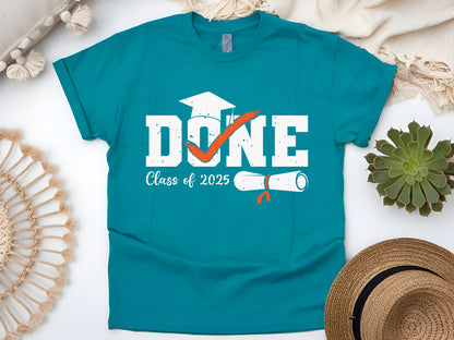 Funny Class of 2025 Graduation Shirt, Done Senior 2025 Unisex Tee, Graduate Gift, High School College Graduation Shirt, Senior Gift