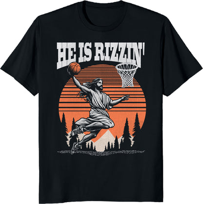 Jesus Playing Basketball T-Shirt - "He Is Rizzin" Funny Christian Graphic Tee