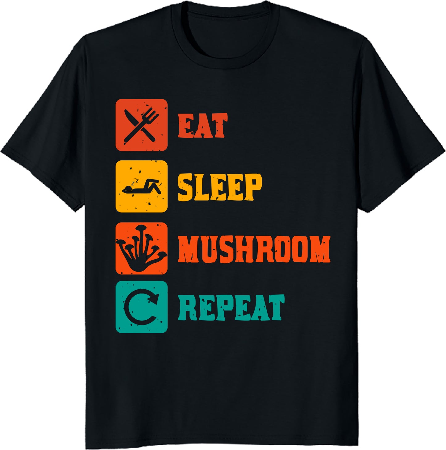 Eat Sleep Mushroom Repeat Unisex Tee - Funny Fungi Lover T-Shirt