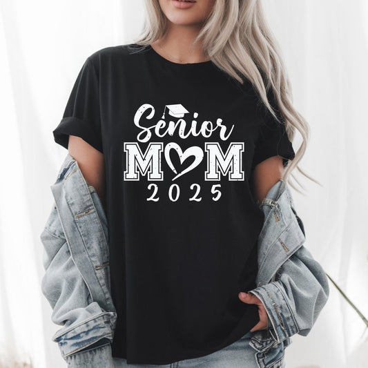 Proud Mom of a 2025 Senior Graduate Shirt, Class of 2025 Mom Tee, Graduation Gift for Mom, Senior Mom Shirt, High School Grad Tee