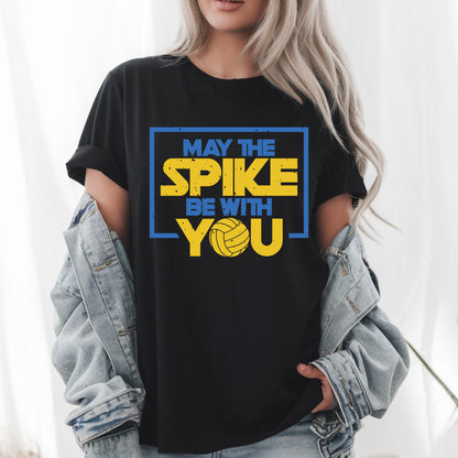 Volleyball - May the Spike Be With You T-Shirt - Funny Volleyball Tee, Athlete Gift, Unisex Casual Shirt