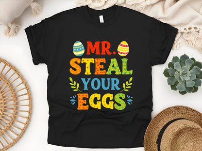 Mr. Steal Your Eggs Funny Easter Bunny T-Shirt, Cute Rabbit Easter Egg Hunt Shirt, Spring Holiday Tee for Kids and Adults, Easter Gift