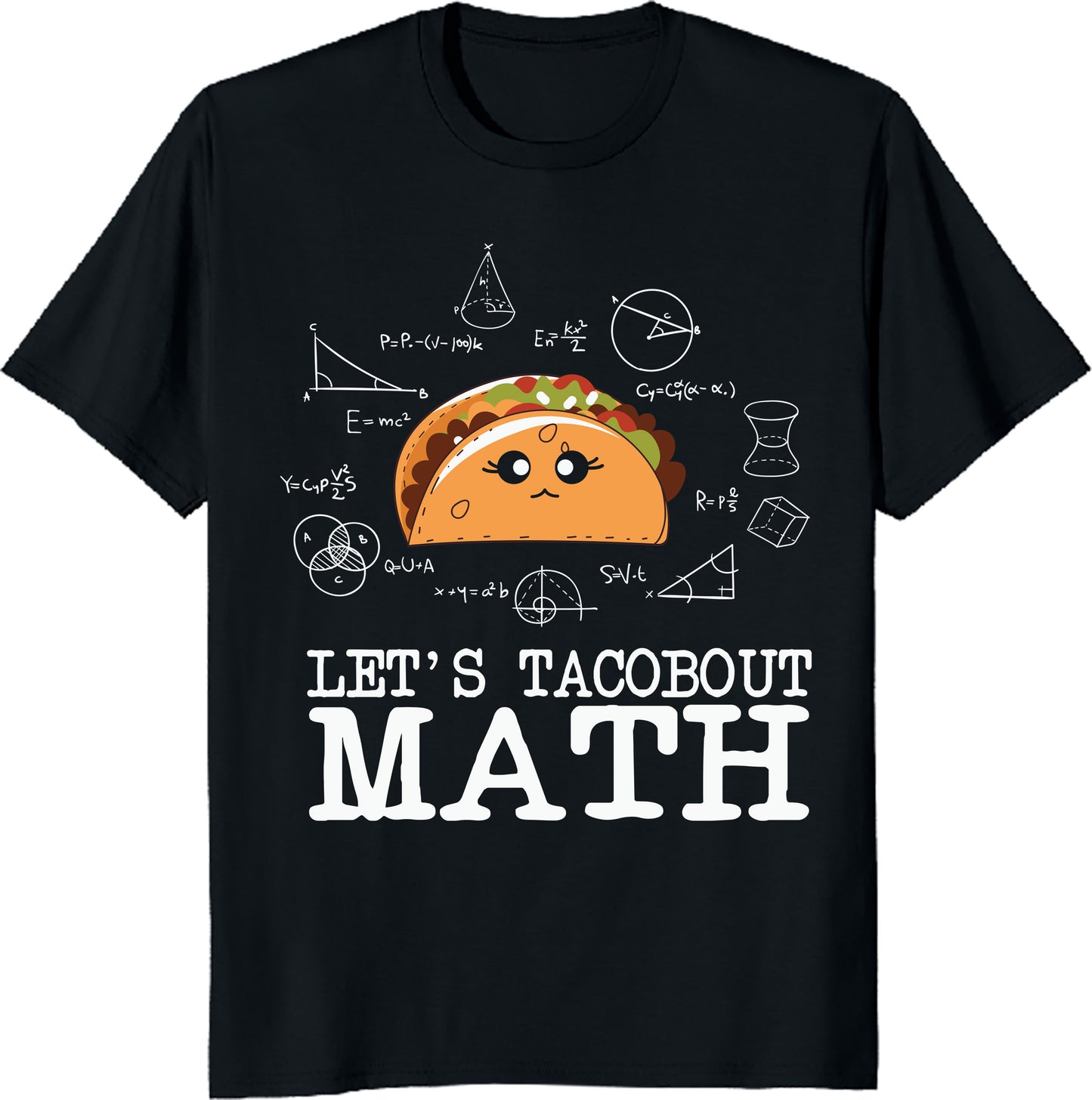 Let's Tacobout Math Unisex Tee - Funny Math Teacher T-Shirt - Taco Lover Gift - Printed in USA