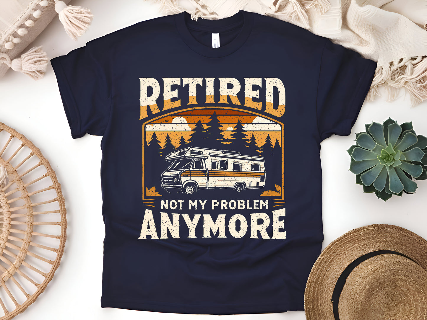 Retired Not My Problem Anymore T-Shirt – Funny Camping Shirt for Retirees – Relaxed Retirement Life Tee