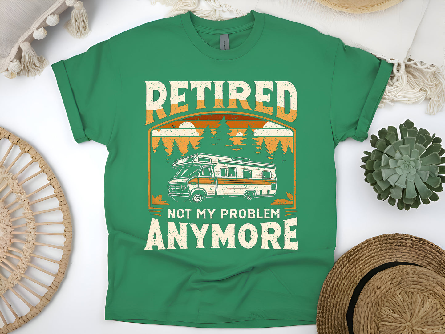 Retired Not My Problem Anymore T-Shirt – Funny Camping Shirt for Retirees – Relaxed Retirement Life Tee