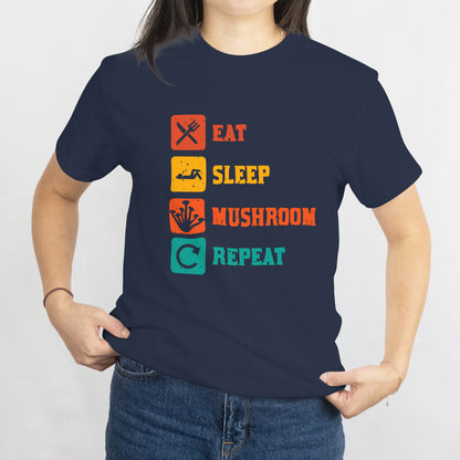 Eat Sleep Mushroom Repeat Unisex Tee - Funny Fungi Lover T-Shirt