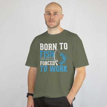 Born to Fish Forced to Work Unisex Tee - Funny Fishing Shirt - Fisherman Gift - Printed in USA