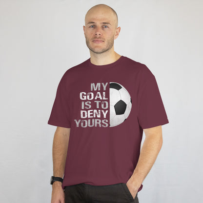 My Goal Is to Deny Yours Shirt - Funny Soccer Goalie Tee - Soccer Player Gift - Goalkeeper T-Shirt - Unisex Tee