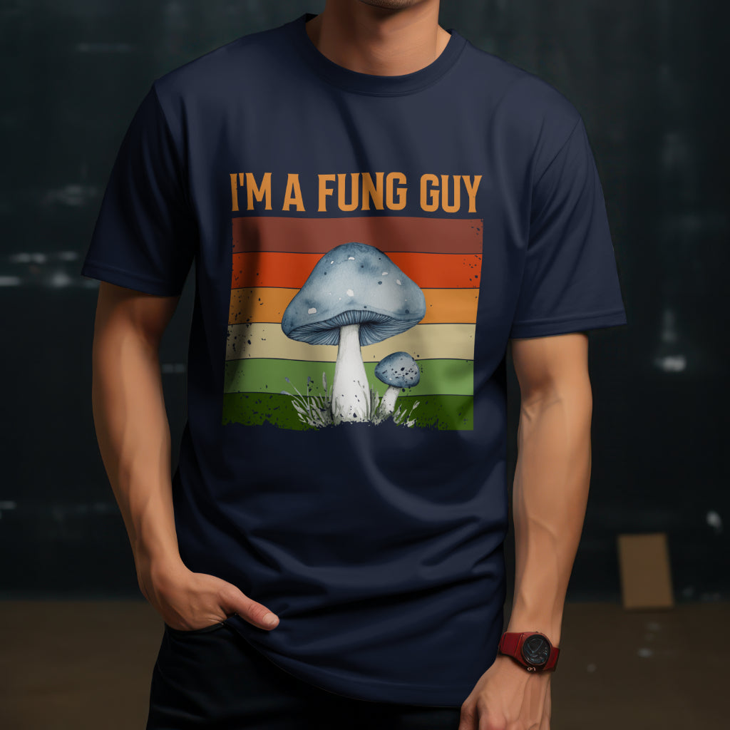 I'm A Fung Guy Unisex Tee - Funny Mushroom Lover Pun T-Shirt