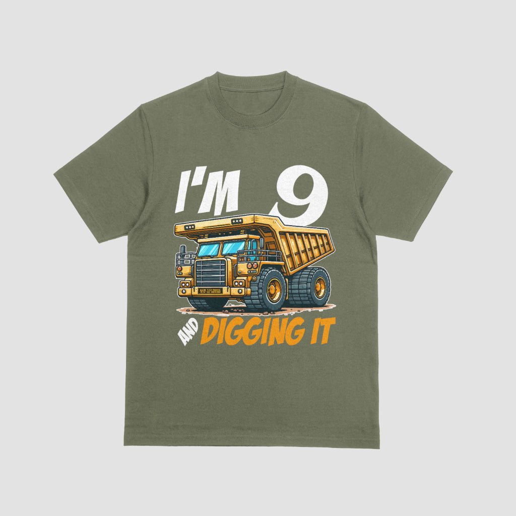 I’m 9 and Digging It – Dump Truck Birthday T-Shirt