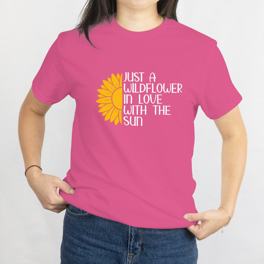 Just a Wildflower in Love with the Sun T-Shirt - Boho Floral Sun Lover Tee, Nature Aesthetic Shirt, Printed in USA