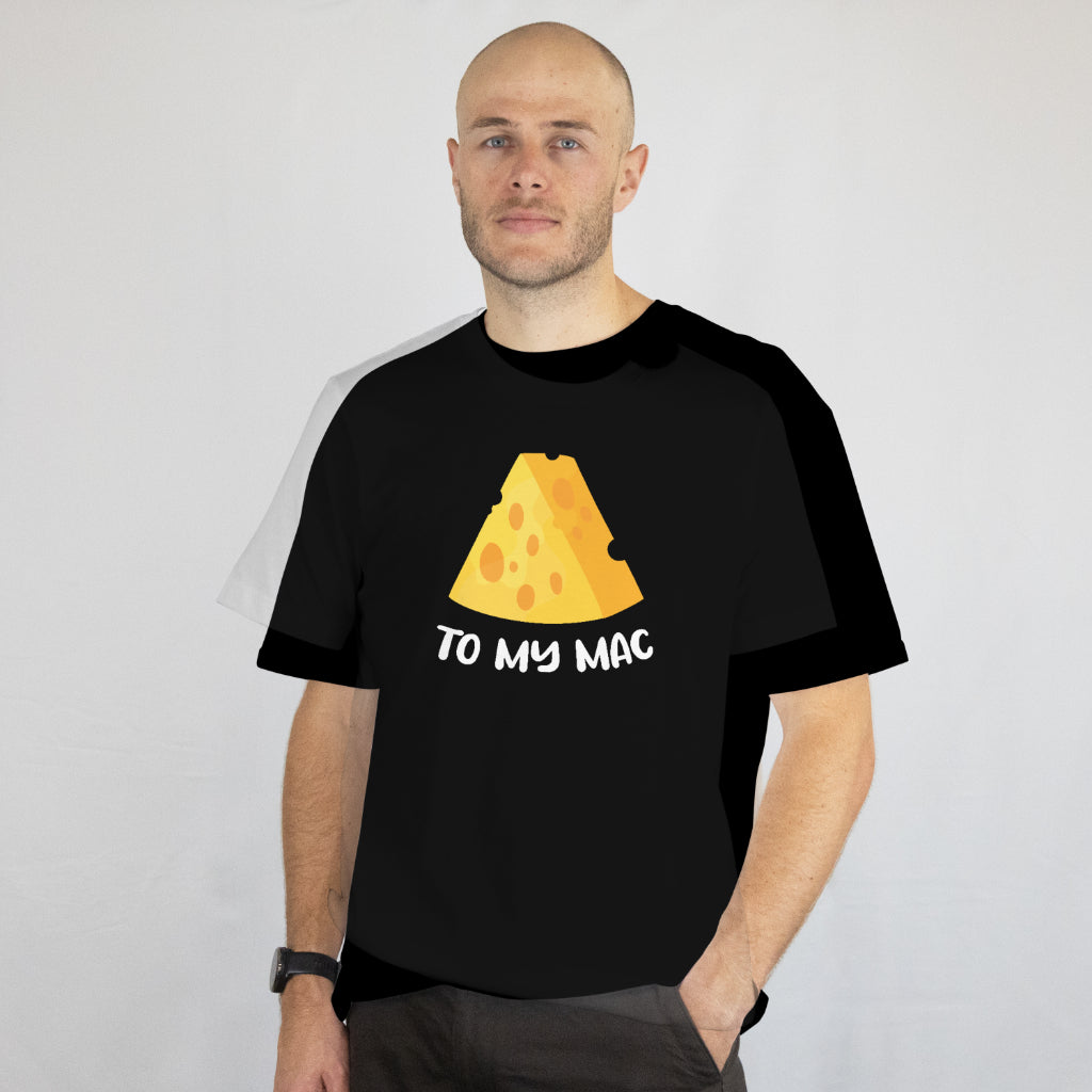 Cheese to My Mac Shirt - Funny Foodie Tee - Cute Mac & Cheese Gift - Cheesy Pun T-Shirt - Unisex Tee