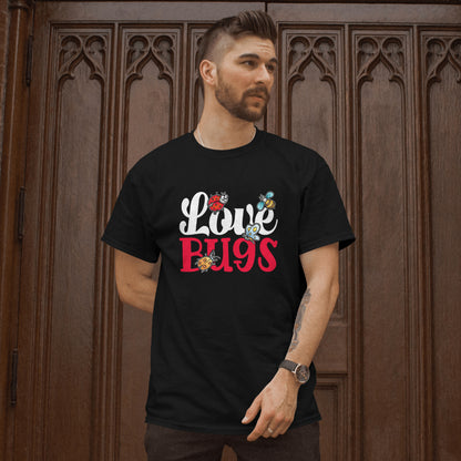 I Love Bugs T-Shirt - Cute Ladybug Insect Lover Tee, Nature & Garden Enthusiast Shirt, Printed in USA