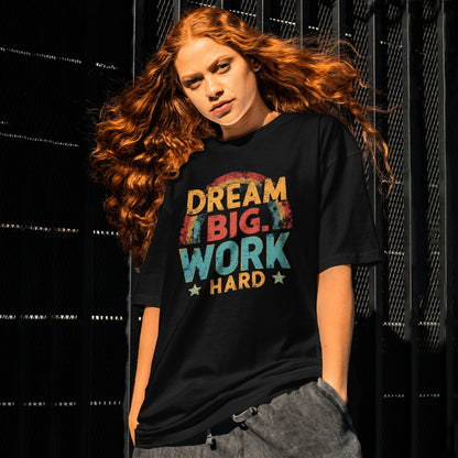 Dream Big Work Hard – Vintage Rainbow Motivational T-Shirt